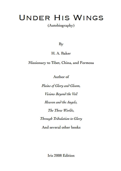 Under His Wings - H A Baker