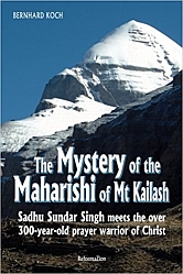 Maharishi of Mt Kailash - Bernard Koch